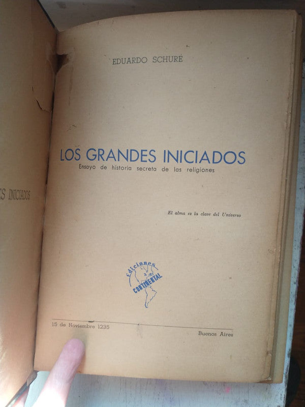 Libro usado en venta: Los Grandes iniciados de Eduardo Schure; editorial Continental impreso en 1943 realizamos envios a todo el mundo.1