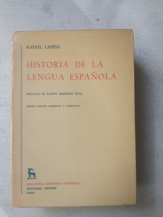 Libro usado en venta: Historia de la lengua espa?ola de Rafael Lapesa; editorial Gredos impreso en 1981 realizamos envios a todo el mundo.1