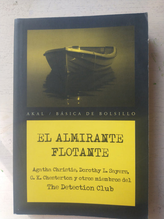 Libro usado en venta: El almirante flotante de Agatha Christie y Otros; editorial Akal impreso en 2012 realizamos envios a todo el mundo.1