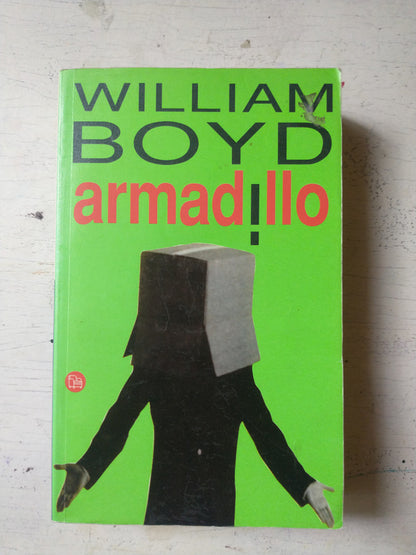 Libro usado en venta: Armadillo de William Boyd; editorial Punto de Lectura impreso en 2001 realizamos envios a todo el mundo.1