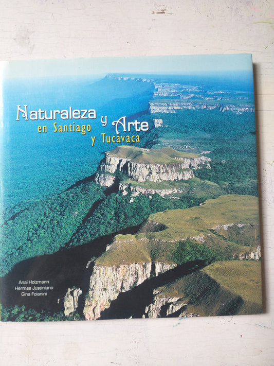 Libro usado en venta: Naturaleza y arte en Santiago y Tucavaca; editorial EL PAIS impreso en 2011 realizamos envios a todo el mundo.1