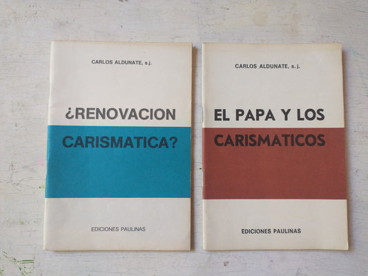 Libro usado en venta: El Papa y los carismaticos - ?Renovacion carismatica? de Carlos Aldunate; editorial Paulinas impreso en 1982.1