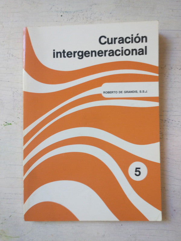 Libro usado en venta: Curacion intergeneracional de Roberto de Grandis; editorial Pia Sociedad de San Pablo impreso en 1993 envios a todo el mundo.1
