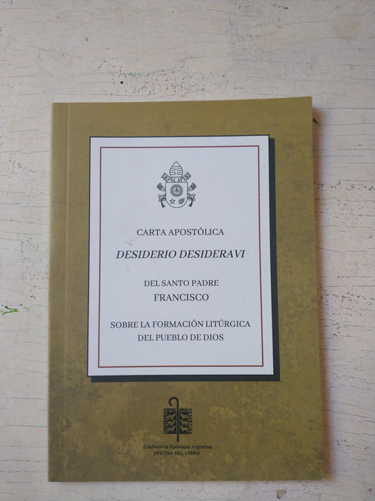 Libro usado en venta: Carta apostolica - Desiderio Desideravi de Papa Francisco; editorial Conferencia Episcopal Argentina impreso en 2022.1