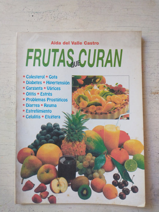 Libro usado en venta: Frutas que curan de Aida del Valle Castro; editorial Sud-America realizamos envios a todo el mundo.1