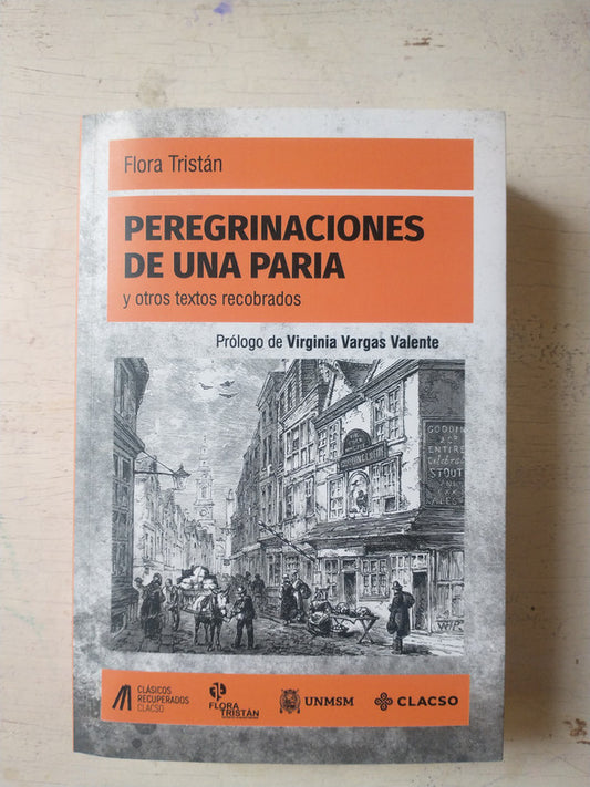 Libro usado en venta: Peregrinaciones de una paria y otros textos recobrados de Flora Tristan; editorial Clacso impreso en 2022 envios a todo el mundo.1