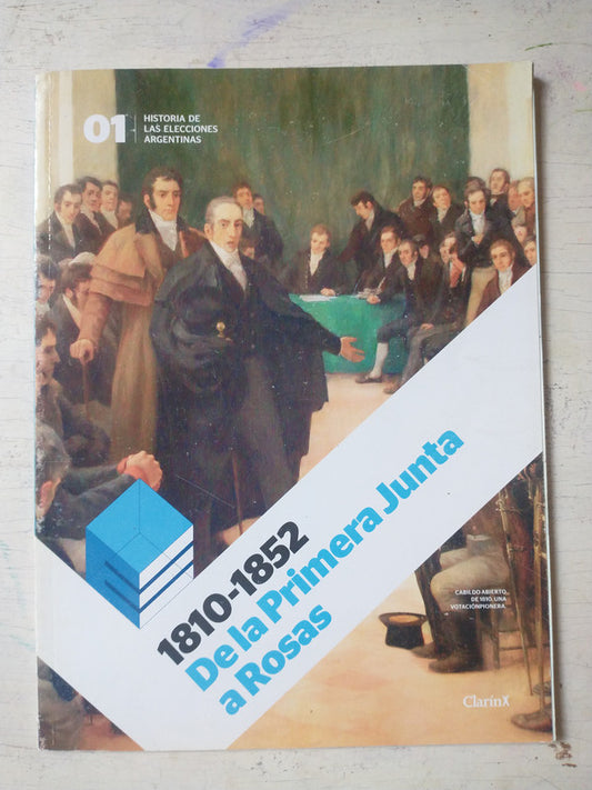 Libro usado en venta: 1810-1852: De la Primera Junta a Rosas - Vol. 1; editorial AGEA impreso en 2011 realizamos envios a todo el mundo.1