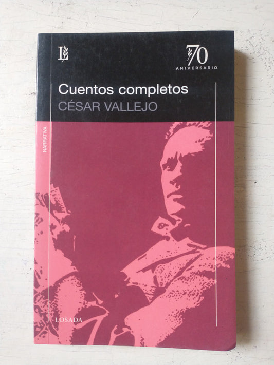 Libro usado en venta: Cuentos completos de Cesar Vallejo; editorial Losada impreso en 2008 realizamos envios a todo el mundo.1