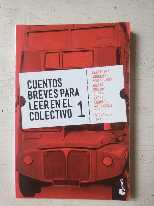 Libro usado en venta: Cuentos breves para leer en el colectivo 1; editorial Booket impreso en 2013 realizamos envios a todo el mundo.1