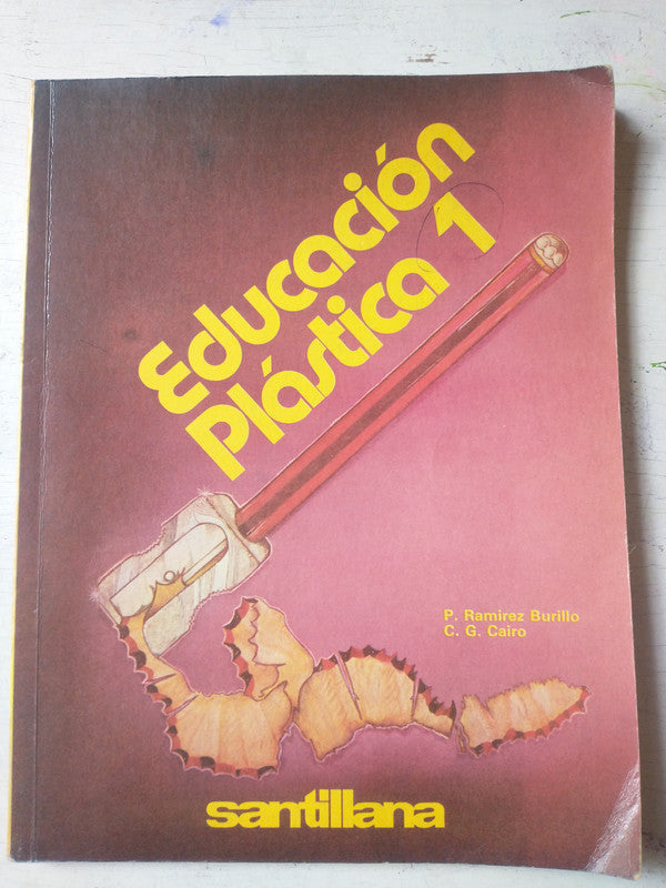 Libro usado en venta: Educacion plastica 1 de P Ramirez Burillo - C G Cairo; editorial Santillana impreso en 1988 realizamos envios a todo el mundo.1