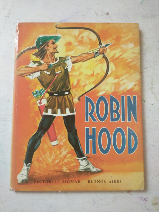 Libro usado en venta: Robin Hood; editorial Sigmar impreso en 1968 realizamos envios a todo el mundo.1