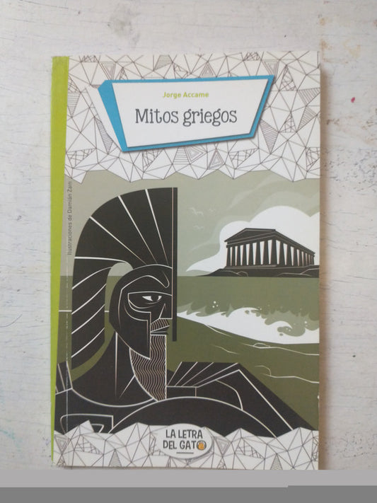 Libro usado en venta: Mitos griegos de Jorge Accame; editorial La letra del gato impreso en 2016 realizamos envios a todo el mundo.1