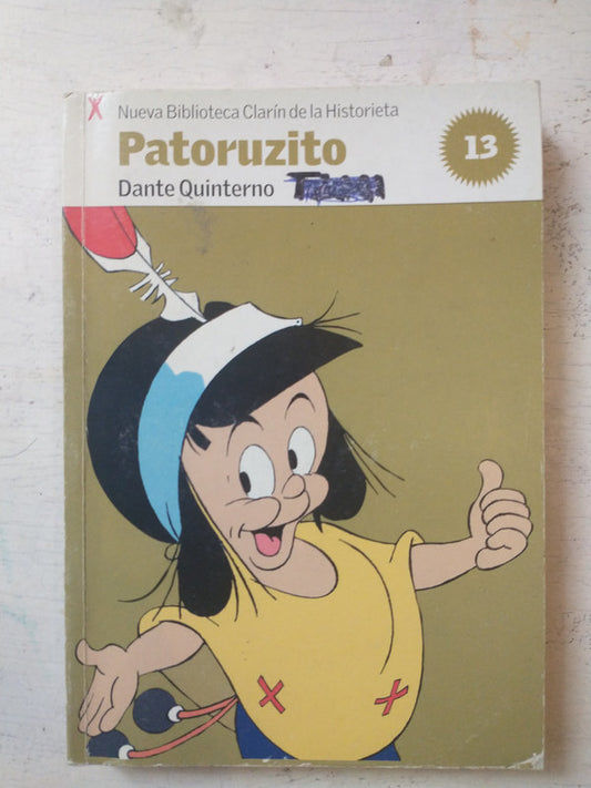 Libro usado en venta: Patoruzito de Dante Quintero; editorial AGEA impreso en 2007 realizamos envios a todo el mundo.1