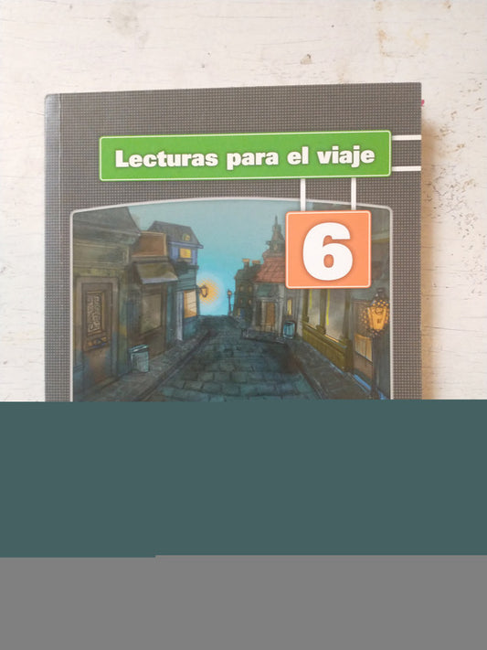 Libro usado en venta: Lecturas para el viaje de Practicas del lenguaje 6; editorial Angel Estrada impreso en 2013 realizamos envios a todo el mundo.1