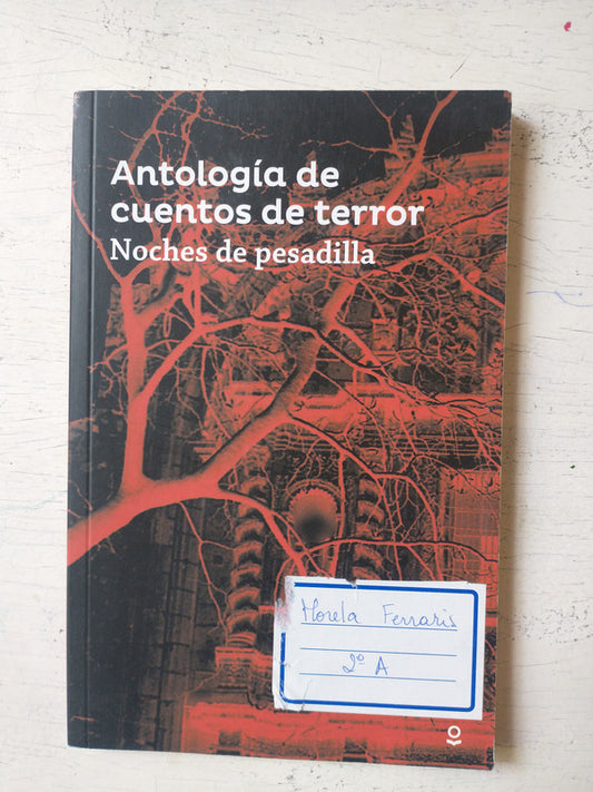 Libro usado en venta: Antologia de cuentos de terror - Noches de pesadilla de Ambrose Bierce; editorial Santillana impreso en 2016.1
