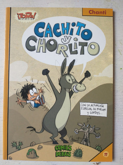 Libro usado en venta: Cachito y Chorlito de Chanti; editorial Comiks Debris impreso en 2014 realizamos envios a todo el mundo.1