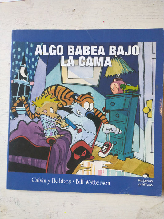 Libro usado en venta: Calvin y Hobbes - Algo babea bajo la cama de Bill Watterson; editorial Oceano impreso en 2017 realizamos envios a todo el mundo.1