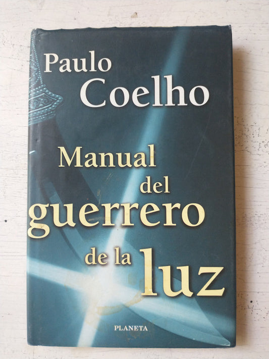 Libro usado en venta: Manual del guerrero de la luz (Tapa dura) de Paulo Coelho; editorial Planeta impreso en 2000 realizamos envios a todo el mundo.1