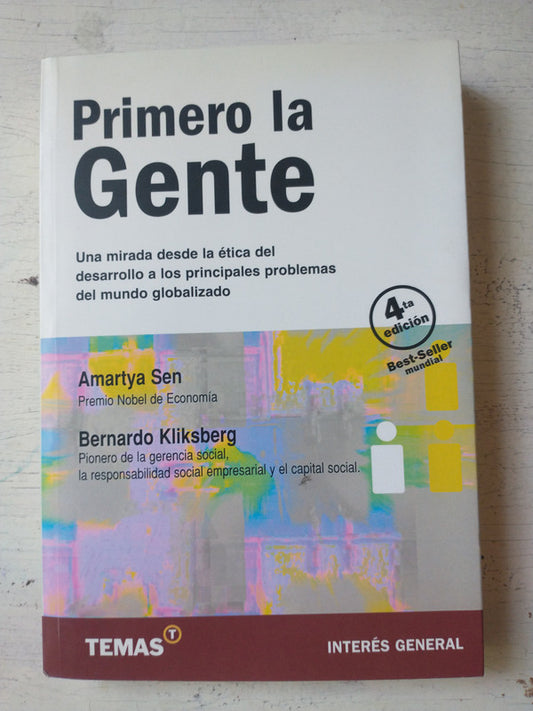 Libro usado en venta: Primero la gente de Amartya Sen - Bernardo Kliksberg; editorial Deusto impreso en 2009 realizamos envios a todo el mundo.1