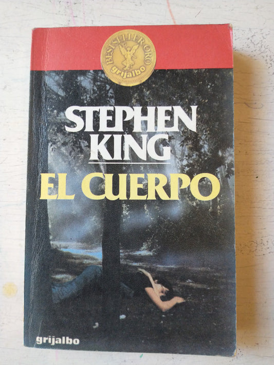 Libro usado en venta: El cuerpo de Stephen King; editorial Grijalbo impreso en 1983 realizamos envios a todo el mundo.1