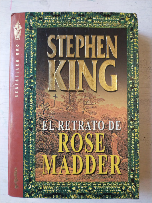 Libro usado en venta: El retrato de Rose Madder de Stephen King; editorial Grijalbo impreso en 1996 realizamos envios a todo el mundo.1