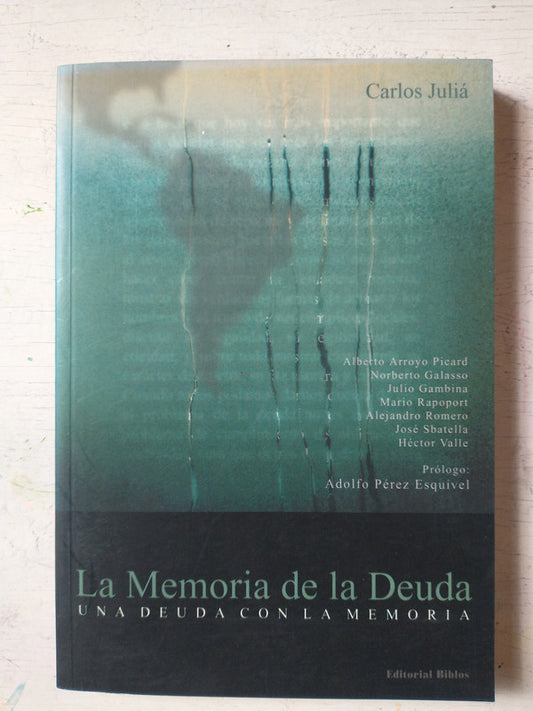 Libro usado en venta: La memoria de la deuda de Carlos Julia; editorial Biblos impreso en 2002 realizamos envios a todo el mundo.1