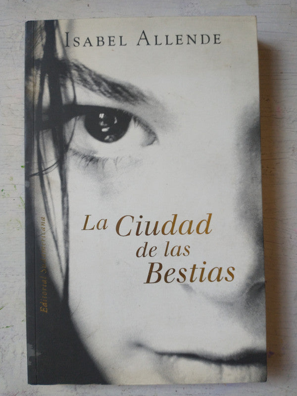 Libro usado en venta: La ciudad de las bestias (Grande) de Isabel Allende; editorial Sudamericana impreso en 2009 realizamos envios a todo el mundo.1