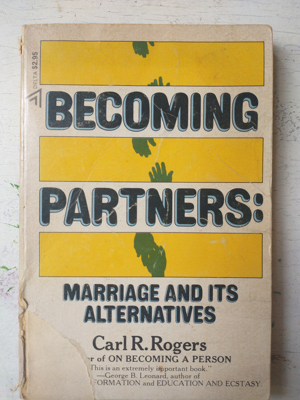 Libro usado en venta: Becoming partners: Marriage and its alternatives de Carl R. Rogers; editorial Dell Publishing impreso en 1972.1