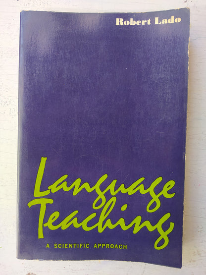Libro usado en venta: Language Teaching a scientific approach de Robert Lado; editorial McGraw-Hill impreso en 1964 realizamos envios a todo el mundo.1