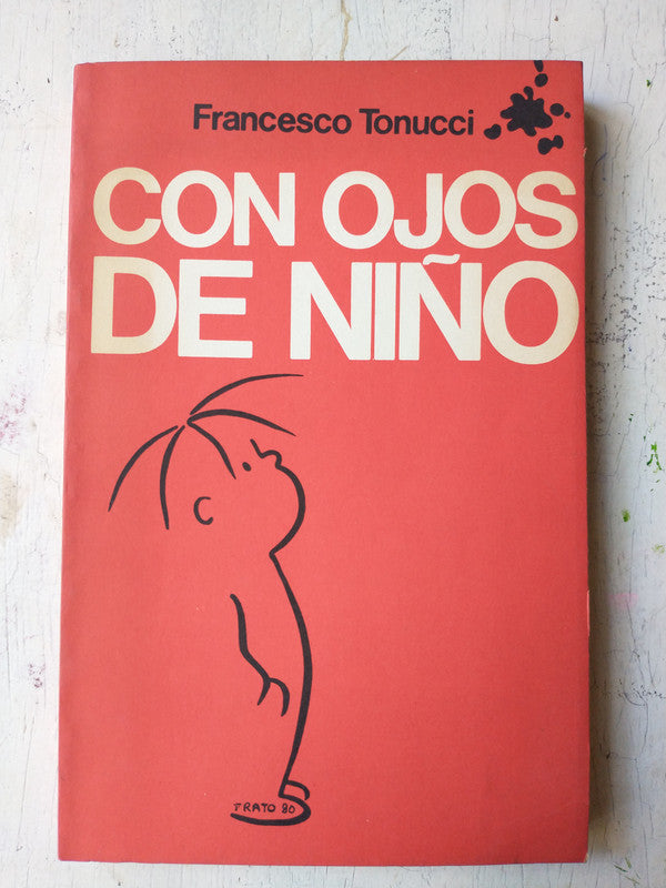 Libro usado en venta: Con ojos de ni?o de Francesco Tonucci; editorial Barcanova impreso en 1983 realizamos envios a todo el mundo.1