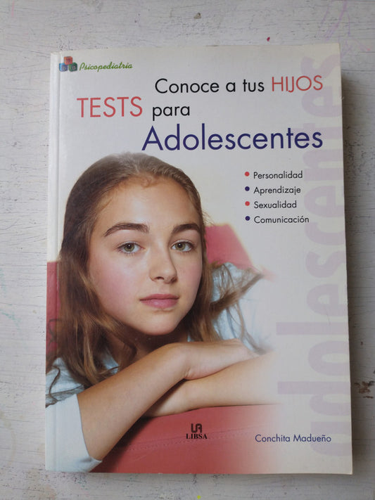 Libro usado en venta: Conoce a tus hijos - Test para adolescentes de Conchita Madueño; editorial Libsa impreso en 2005 envios a todo el mundo.1