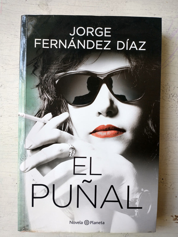 Libro usado en venta: El pu?al de Jorge Fernandez Diaz; editorial Planeta impreso en 2014 realizamos envios a todo el mundo.1
