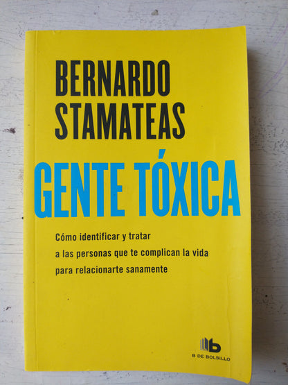 Libro usado en venta: Gente toxica de Bernardo Stamateas; editorial De Bolsillo impreso en 2018 realizamos envios a todo el mundo.1