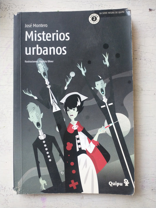 Libro usado en venta: Misterios urbanos de Jose Montero; editorial Quipu impreso en 2010 realizamos envios a todo el mundo.1