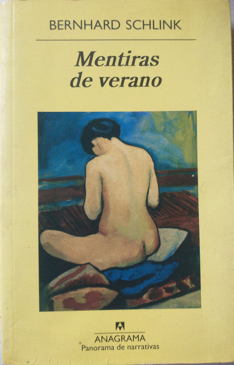 Libro usado en venta: Mentiras de verano de Bernhard Schlink; editorial Anagrama impreso en 2012 realizamos envios a todo el mundo.1