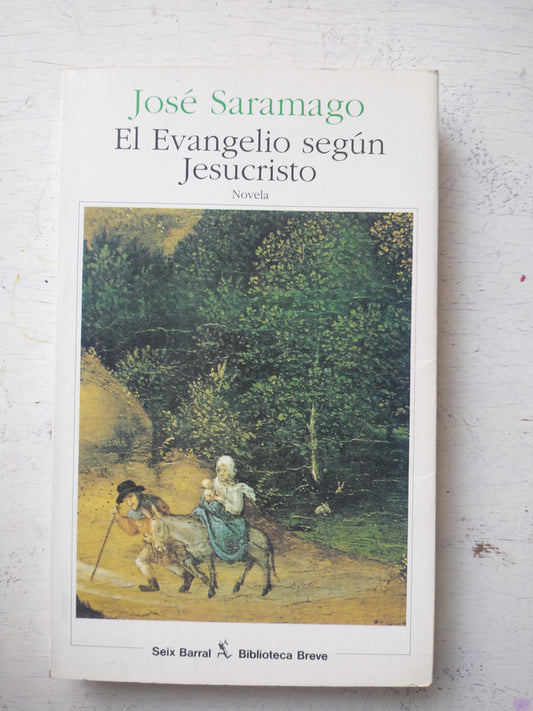 Libro usado en venta: El evangelio segun Jesucristo de Jose Saramago; editorial Seix Barral impreso en 1993 realizamos envios a todo el mundo.1