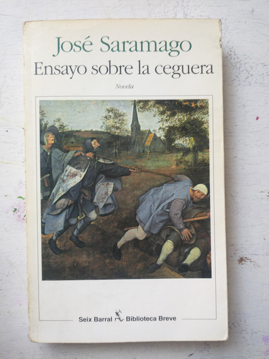 Libro usado en venta: Ensayo sobre la ceguera de Jose Saramago; editorial Seix Barral impreso en 1999 realizamos envios a todo el mundo.1