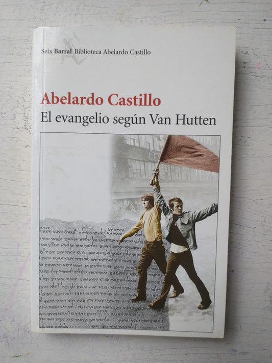 Libro usado en venta: El evangelio seg?n Van Hutten de Abelardo Castillo; editorial Seix Barral impreso en 2004 realizamos envios a todo el mundo.1