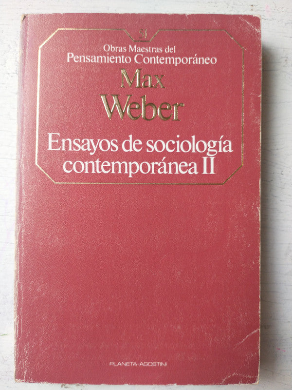 Libro usado en venta: Ensayos de sociologia contemporanea (Vol. 2) de Max Weber; editorial Planeta - Agostini impreso en 1985 envios a todo el mundo.1