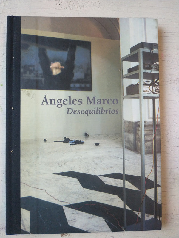 Libro usado en venta: Desequilibrios de Angeles Marco; editorial Museo de Arte Moderno impreso en 2000 realizamos envios a todo el mundo.1
