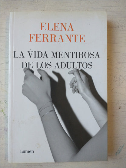 Libro usado en venta: La vida mentirosa de los adultos de Elena Ferrante; editorial Lumen impreso en 2020 realizamos envios a todo el mundo.1
