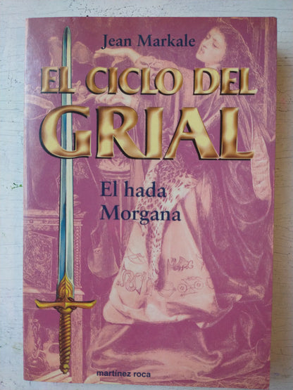 Libro usado en venta: El hada Morgana de Jean Markale; editorial Martinez Roca impreso en 1997 realizamos envios a todo el mundo.1