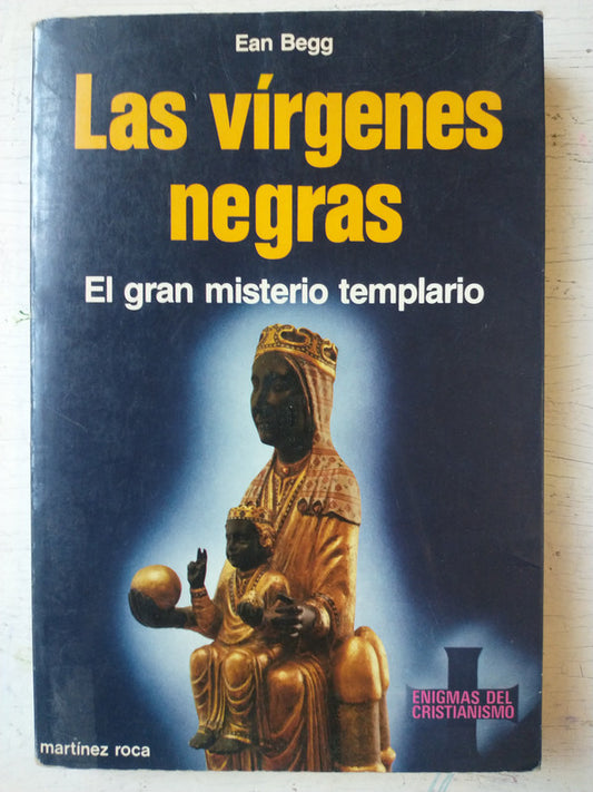 Libro usado en venta: La ultima Virgen Negra del Temple de Rafael Alarcon; editorial Martinez Roca impreso en 1991 realizamos envios a todo el mundo.1