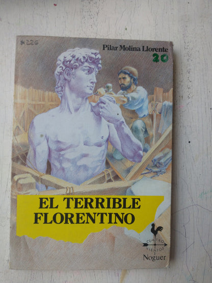 Libro usado en venta: El terrible Florentino de Pilar Molina Llorente; editorial Noguer impreso en 1984 realizamos envios a todo el mundo.1