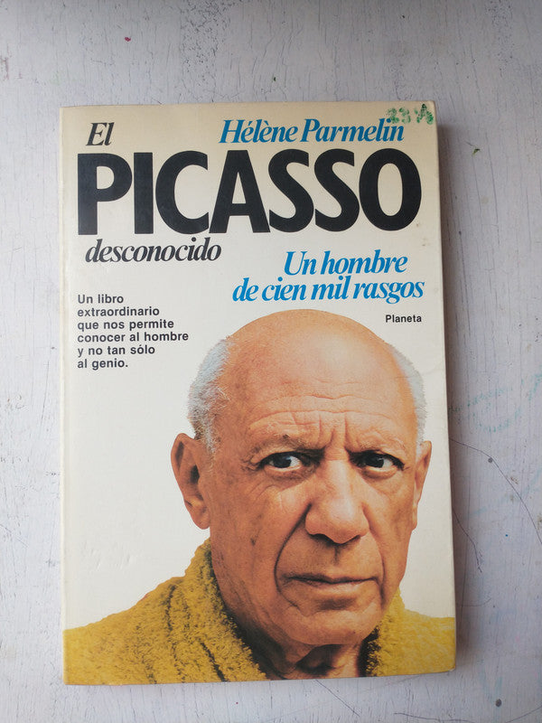 Libro usado en venta: El Picasso desconocido de Helene Parmelin; editorial Planeta impreso en 1981 realizamos envios a todo el mundo.1