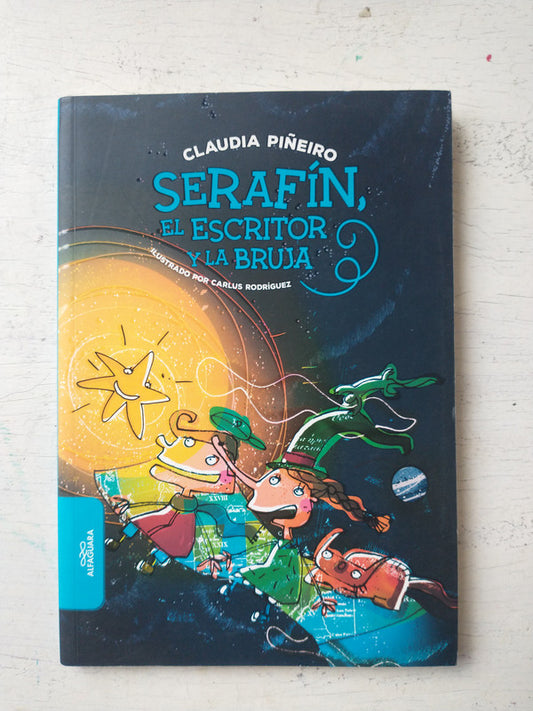 Libro usado en venta: Serafin, el escritor y la bruja de Claudia Piñeiro; editorial Alfaguara impreso en 2018 realizamos envios a todo el mundo.1