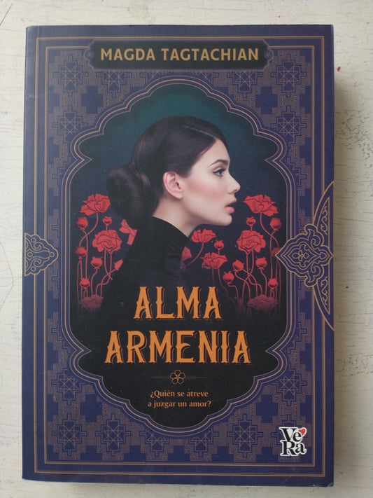 Libro usado en venta: Alma Armenia de Magda Tagtachian; editorial V & R impreso en 2020 realizamos envios a todo el mundo.1