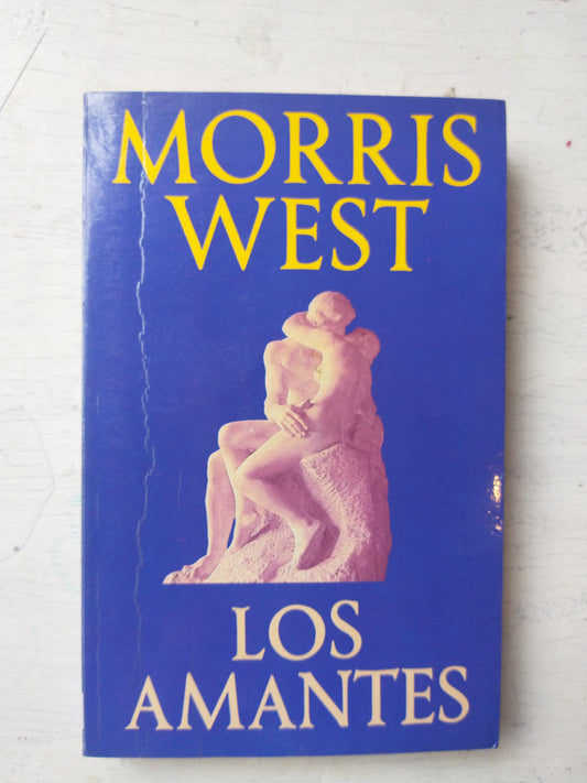 Libro usado en venta: Los amantes de Morris West; editorial Javier Vergara impreso en 1992 realizamos envios a todo el mundo.1