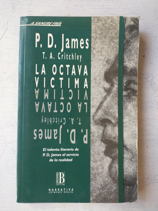 Libro usado en venta: La octava victima de P. D. James; editorial Ediciones B impreso en 1993 realizamos envios a todo el mundo.1