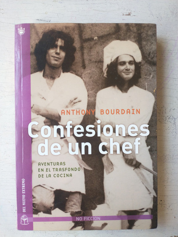 Libro usado en venta: Confesiones de un chef de Anthony Bourdain; editorial Del Nuevo Extremo impreso en 2007 realizamos envios a todo el mundo.1